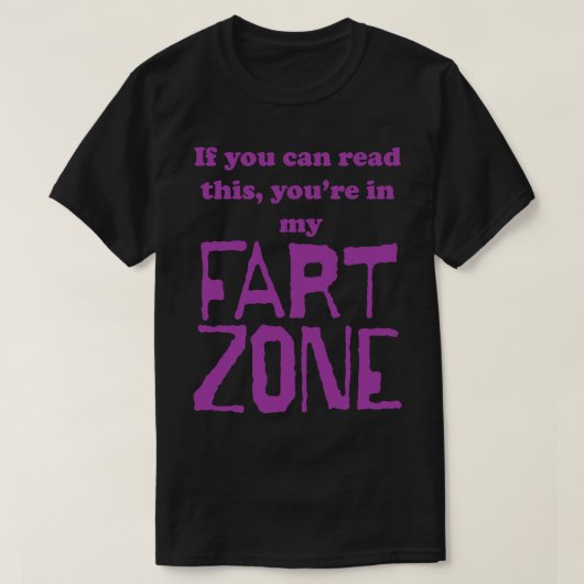 Als je dit kunt lezen in mijn scheet zone Paarse T-shirt (Design voorkant)