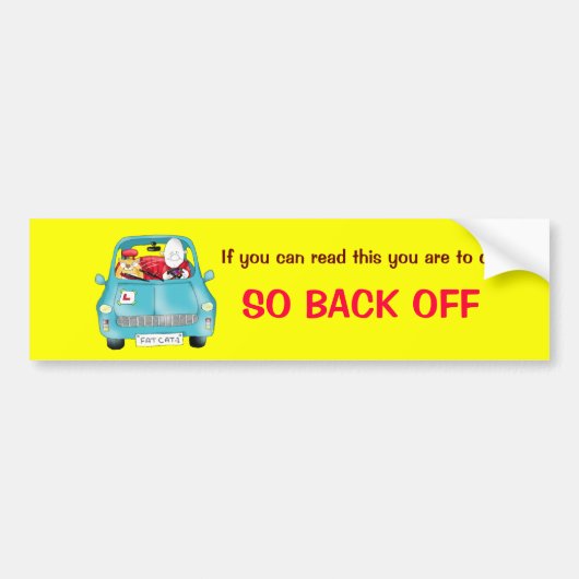 Als je dit kunt lezen, moet je ... bumpersticker (Voorkant)
