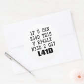 ALS JE DIT KUNT LEZEN ... RONDE STICKER (Envelop)