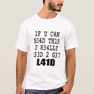 ALS JE DIT KUNT LEZEN ... T-SHIRT