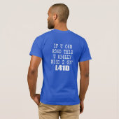ALS JE DIT KUNT LEZEN T-SHIRT (Achterkant volledig)