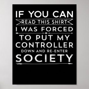 Als je dit kunt lezen, was ik gedwongen om mijn co poster