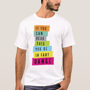 Als je dit kunt lezen, zit je in het beginbereik t-shirt