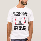 Als je dit kunt lezen, zit je in het Gezegde van h T-shirt (Voorkant)