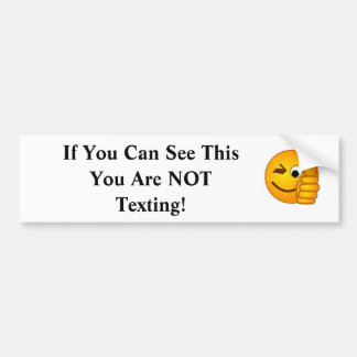 Als je dit kunt zien.... bumpersticker