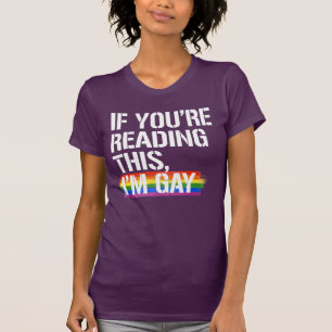 Als je dit leest ben ik homoseksueel t-shirt