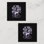 Als je dit leest viel ze af: Grappige fietser Humo Vierkante Visitekaartje (Voorkant / Achterkant)