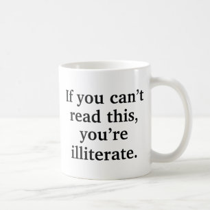 Als je dit niet kunt lezen koffiemok