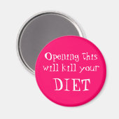 Als je dit opent, vermoord je je, DIEET Magneet (Voorkant / Achterkant)