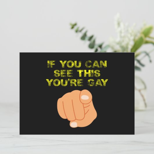 Als je dit ziet, ben je homo grappige LGBTQ Kaart (Staand voorkant)