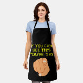 Als je dit ziet, ben je homo grappige LGBTQ Schort (Gedragen)