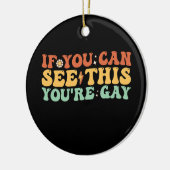 Als je dit ziet, ben je homo keramisch ornament (Links)