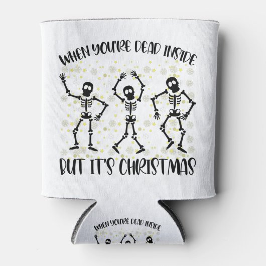 Als je dood bent, maar het is kerstseizoen blikjeskoeler (Voorkant)