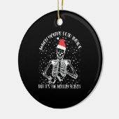 Als je dood bent, maar het is kerstseizoen keramisch ornament (Links)