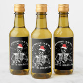 Als je dood bent, maar het is kerstseizoen wijn etiket (Flessen)