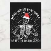 Als je dood bent, maar het is kerstseizoen wijn etiket (Enkel label)