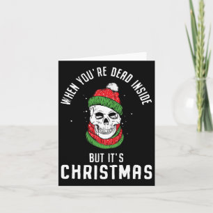 Als je dood bent, maar het is kerstskelet kaart
