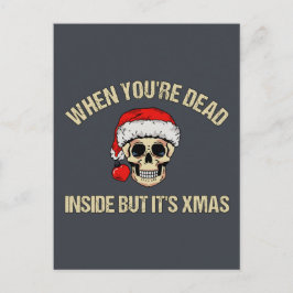 Als je dood bent van binnen, maar het is kerst briefkaart