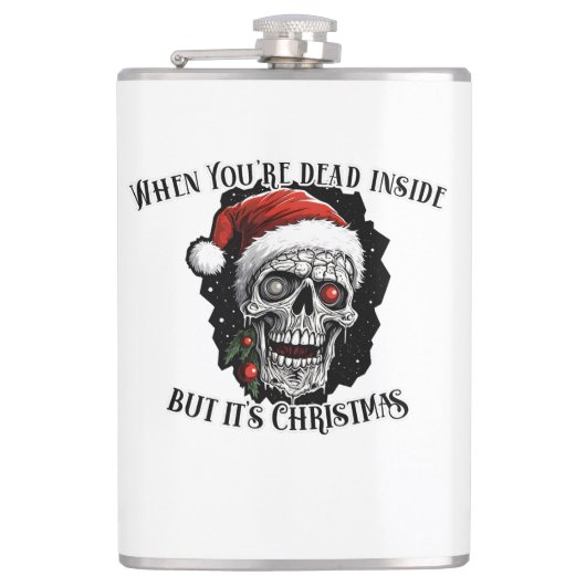 Als je dood bent van binnen, maar het is Kerstmis Heupfles (Voorkant)