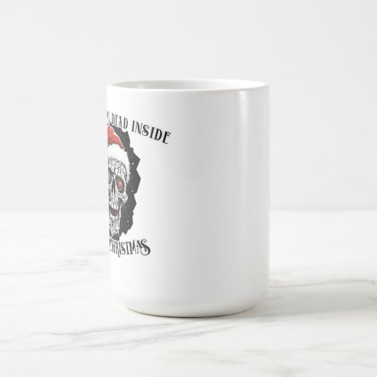 Als je dood bent van binnen, maar het is Kerstmis Koffiemok (Center)