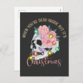 Als je dood van binnen bent, maar het kerst skelet feestdagenkaart (Voorkant / Achterkant)