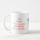 "Als je door de hel gaat" beker Koffiemok (Links)