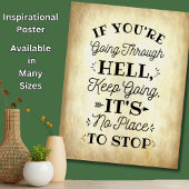Als je door de hel gaat - Motivate Inspire Poster