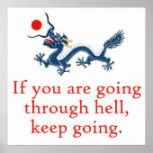 Als je door de hel gaat - Perseverance Quote Poster (Voorkant)