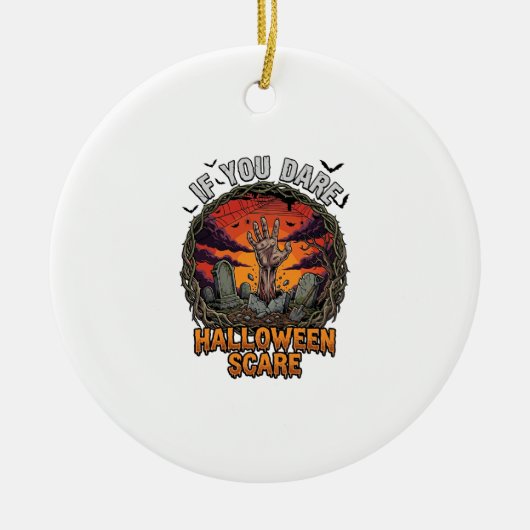 Als je durft Halloween Angst Zombie Hand Grafsteen Keramisch Ornament (Voorkant)
