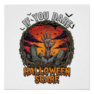 Als je durft Halloween Angst Zombie Hand Grafsteen Perfect Poster