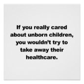 Als je echt om ongeboren kinderen geeft poster (Voorkant)