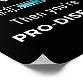 Als je een anti-vaccin bent, dan ben je Pro Diseas Poster (Hoek)