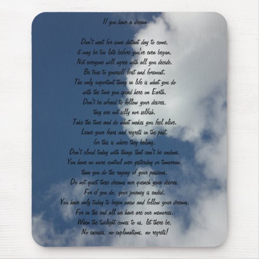 Als je een droom hebt muismat (Voorkant)