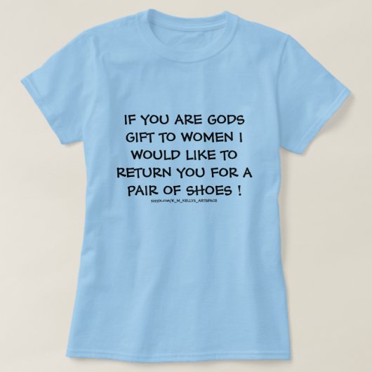 ALS JE EEN GAVE VAN GOD BENT Vrouwen . T-shirt (Design voorkant)