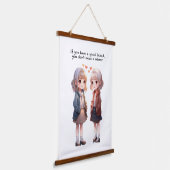 Als je een goede vriend hebt hangend wandkleed (Gebogen)