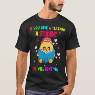 Als je een leraar een leerling geeft, zal ze van j t-shirt