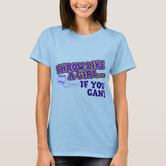 Als je een meisje kunt vinden... t-shirt