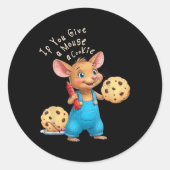 Als je een muis een Kinder koekje geeft Ronde Sticker (Voorkant)
