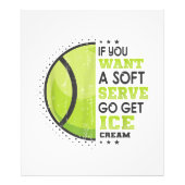 Als je een zachte serve wilt, krijg je ijsklok foto afdruk (Voorkant)