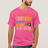 Als je een zachte serveer ping pong grappige tafel t-shirt (Voorkant)