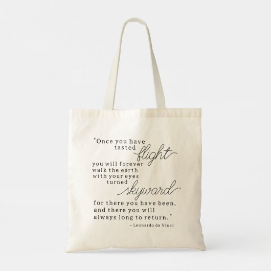 "Als je eenmaal de vlucht hebt geproefd..." Canvas Tote Bag (Achterkant)