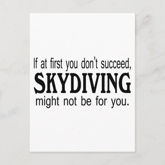 Als je eerst geen Skydiving hebt gehad, zou je dat Briefkaart (Voorkant)