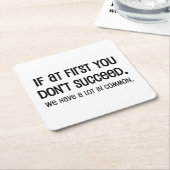 Als je eerst niet bent geslaagd kartonnen onderzetters (Schuin)