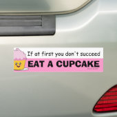 Als je eerst niet succesvol bent, eet dan een koek bumpersticker (Op auto)