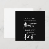 Als je er niet meer aan kunt denken, stop dan niet kaart (Voorkant / Achterkant)