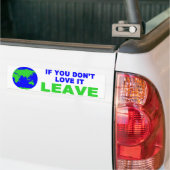 Als je er niet van houdt.... bumpersticker (Op Truck)
