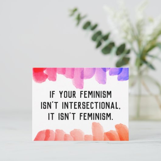 Als je feminisme niet intersectioneel is... briefkaart (Staand voorkant)