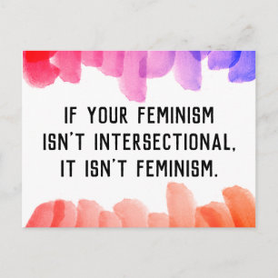 Als je feminisme niet intersectioneel is... briefkaart