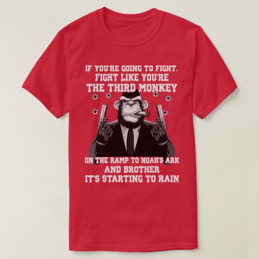 Als je gaat vechten als de derde monnik t-shirt (Design voorkant)