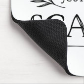 Als je geen angst kunt slaan, doe het dan maar... muismat (Hoek)